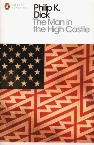 THE MAN IN THE HIGH CASTLE