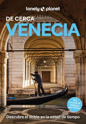 VENECIA DE CERCA