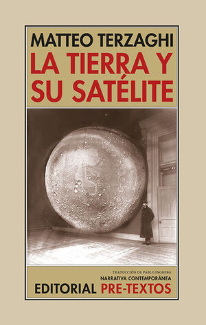 TIERRA Y SU SATELITE, LA