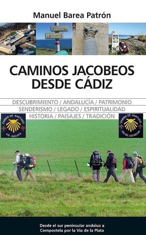 CAMINOS JACOBEOS DESDE CÁDIZ