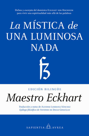 LA MÍSTICA DE UNA LUMINOSA NADA