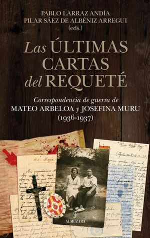 LAS ULTIMAS CARTAS DEL REQUETE