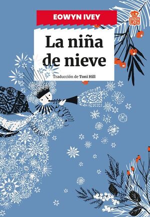 LA NIÑA DE NIEVE