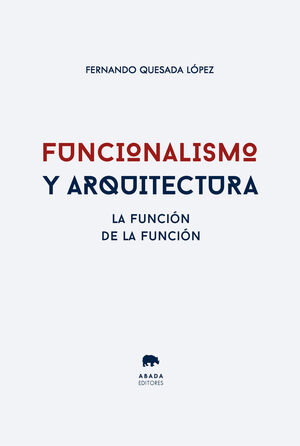 FUNCIONALISMO Y ARQUITECTURA