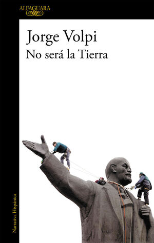 NO SERÁ LA TIERRA