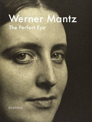 WERNER MANTZ  THE PERFECT EYE (ACC - ZONDER BOOKLET)